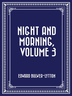 cover image of Night and Morning, Volume 3